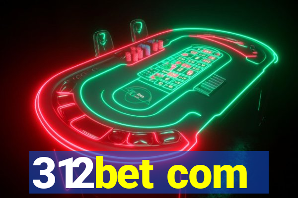 312bet com